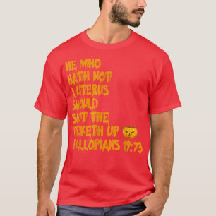 Camiseta Quem Hath Não É Um Roupa Utero De Halloween 4506
