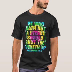 Camiseta Quem Hath No Uterus Fecha O Fcketh
