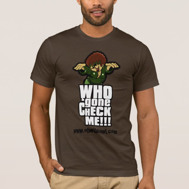 Camiseta Quem ido me verifique! vertical (Frente)
