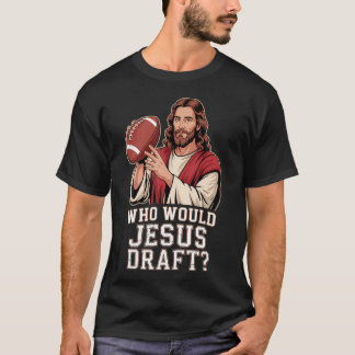 Camiseta Quem Jesus Escolheria para o Time de Futebol Crist
