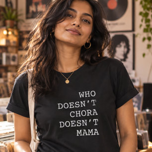 Camiseta Quem Não Chora Não Mama Engraçado