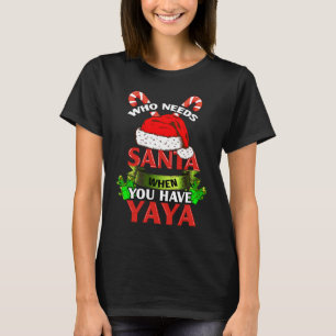 Camiseta Quem Precisa De Papais noeis Quando Você Tem Crist