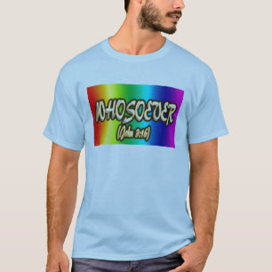 CAMISETA QUEM QUER-TANTO-JOHN 3:16