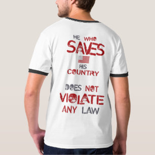 Camiseta Quem Salva Seu País Viola Nenhum Armário