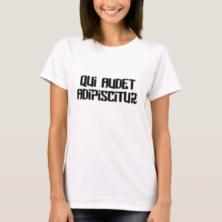 Camiseta Quem se atreve a ganhar!