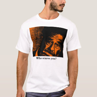 Camiseta Quem sustos você?