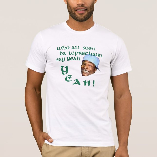 Camiseta Quem todo o Leprechaun visto da Dinamarca diz yeah (Frente)
