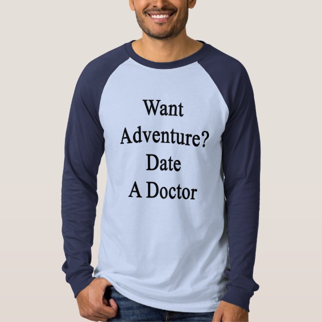 Camiseta Quer Aventura Data Um Médico (Frente)