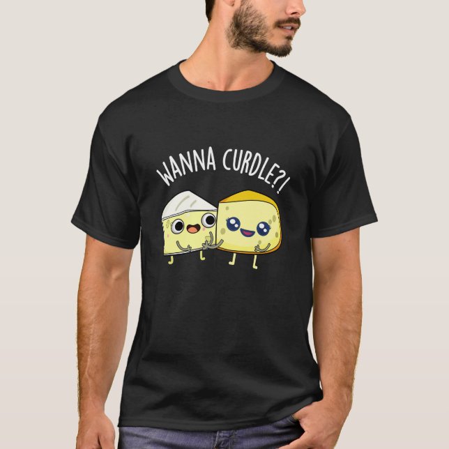 Camiseta Quer Coagular Piadas de Queijo Engraçadas Fundo Es (Frente)