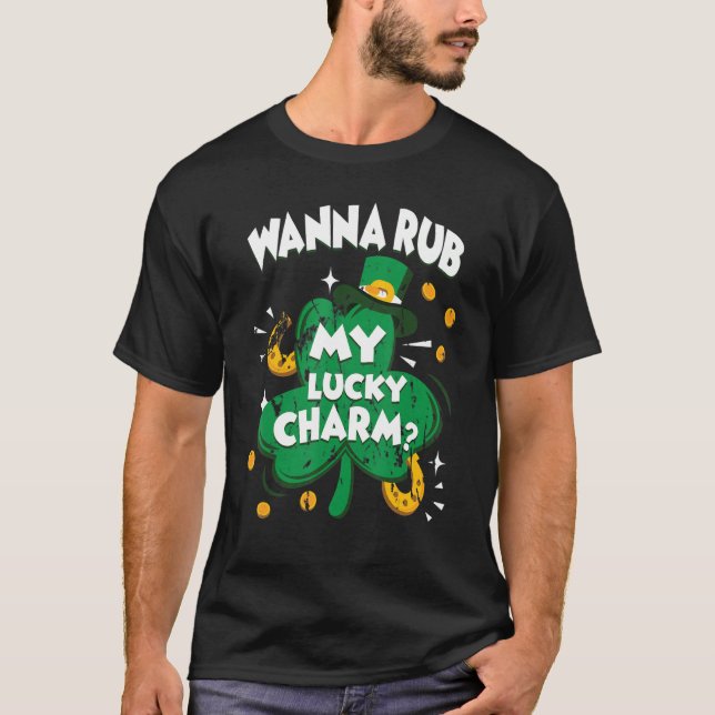 Camiseta Quer Esfregar Meu Dia de São Patrício De Charm Irl (Frente)