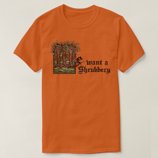 Camiseta Queremos um Shrubbery (Frente do Design)