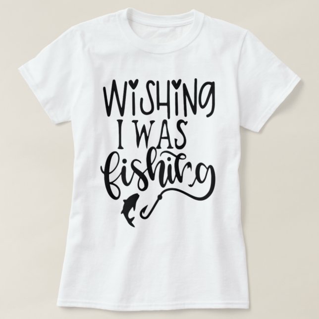 Camiseta Queria estar pescando (Frente do Design)