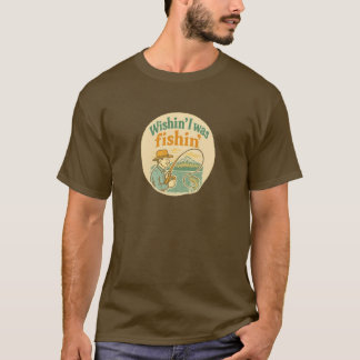 Camiseta Queria estar pescando T-Shirt