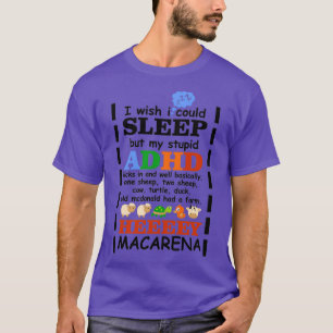 Camiseta Queria poder dormir, mas o meu idiota do TDAH está