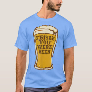 Camiseta Queria que você fosse engraçada com cerveja 