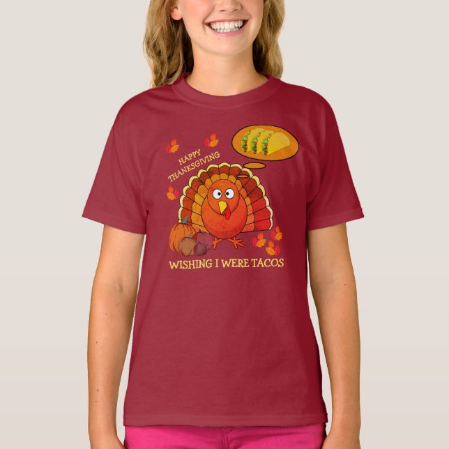Camiseta Queria SER Tacos Turquia, OBRIGADA A Unisex T- (Frente)