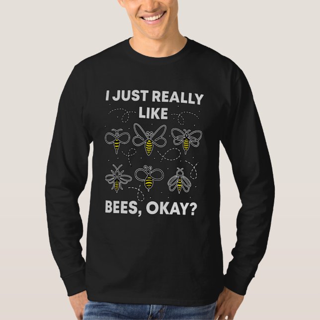 Camiseta Querida Beekeeper Citação Eu Gosto Muito De Abelha (Frente)