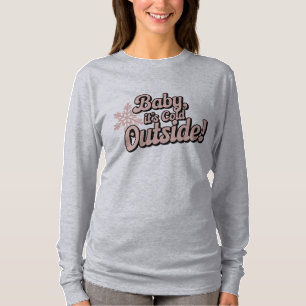 Camiseta Querida, está frio fora do Natal