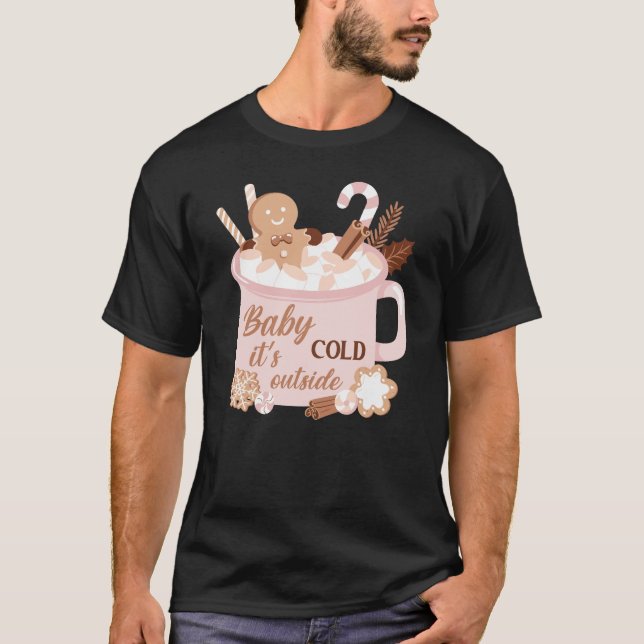 Camiseta Querida, está frio lá fora (Frente)