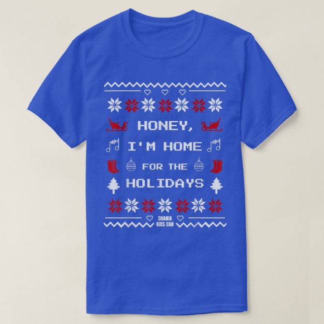 Camiseta Querida, estou em casa para os feriados (Frente do Design)