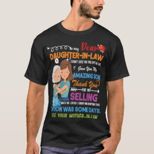 Camiseta Querida Filha de Direito, Eu Lhe Dei Meu Filho Inc