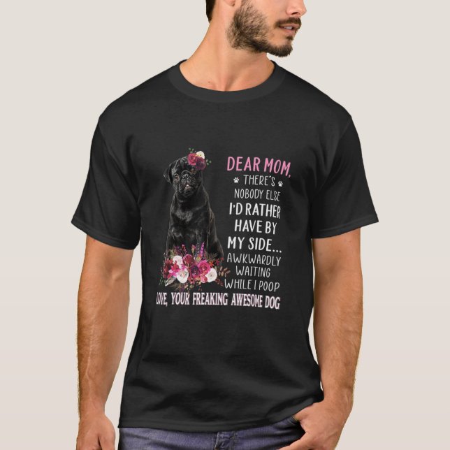 Camiseta Querida Mãe de Pug Feliz Dia das Mães (Frente)