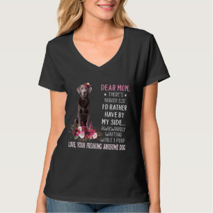 Camiseta Querida mãe, dona de cachorro feliz Dia de as mães