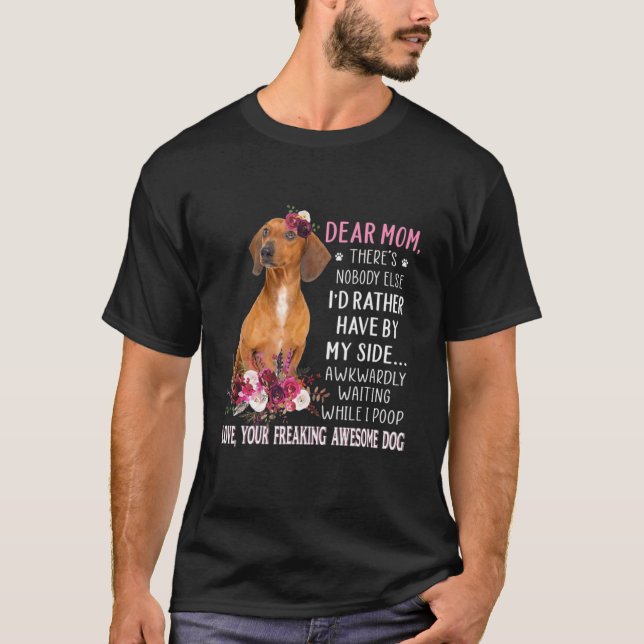 Camiseta Querida mãe, dono de cachorro feliz Dia de as mães (Frente)