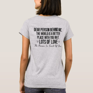 Camiseta Querida Pessoa Atrás de Mim, Mensagem de Gentileza