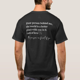 Camiseta Querida Pessoa Atrás De Mim, Saúde Mental, Seja ge