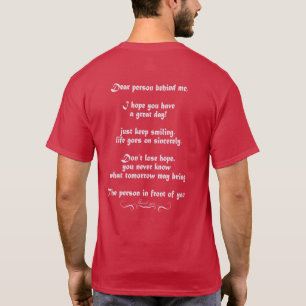 Camiseta Querida pessoa atrás de mim, tenha um dia de exce