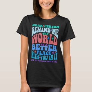 Camiseta Querida Pessoa Por Trás De Mim Bondade e Posto Mot