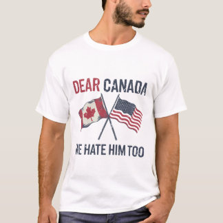 Camiseta Querido Canadá, Nós O Odiamos Muito Engraçado Polí