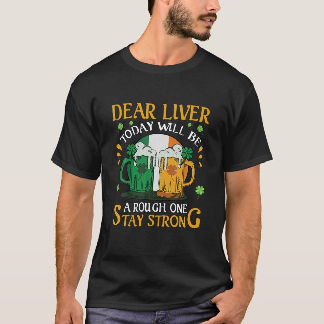 Camiseta Querido Fígado Hoje Será Um Duro Que Ficará Forte (Frente)