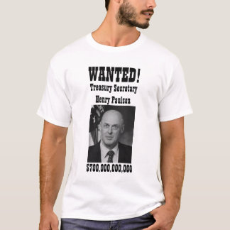 Camiseta QUERIDO! Henry Paulson (ajuda)