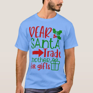 Camiseta Querido Irmão de Troca do Papai Noel Design de Nat