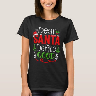 Camiseta Querido Papai Noel Defina Boas Citações de Humor d