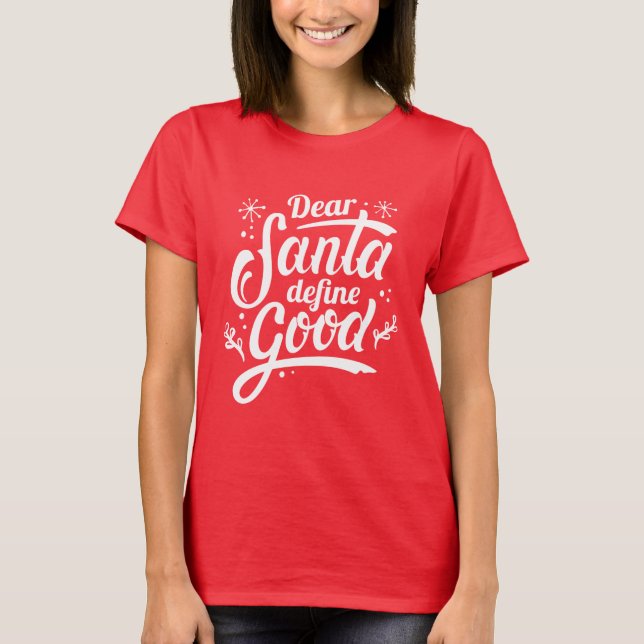 Camiseta Querido Papai Noel Defina Bom (Frente)