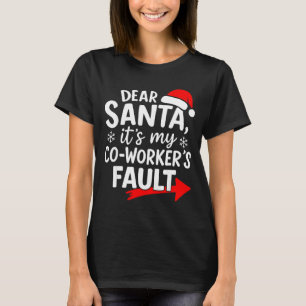 Camiseta Querido Papai Noel É Culpa Do Meu Colega De Trabal