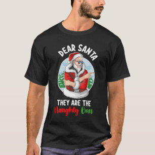 Camiseta Querido Papai Noel Eles São os Travessos Natal