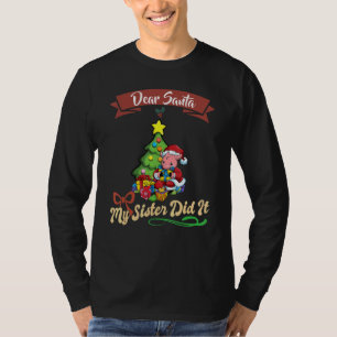 Camiseta Querido Papai Noel Minha Irmã Fez Isso Irmãos Nata