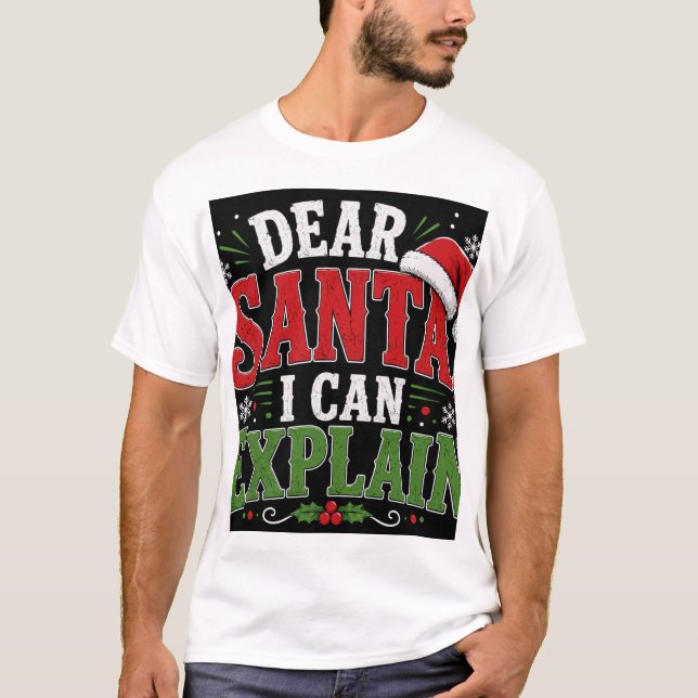 Camiseta Querido Papai Noel, Posso Explicar (Frente)
