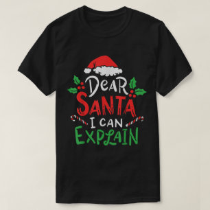 Camiseta Querido Papai Noel, Posso Explicar Design Divertid