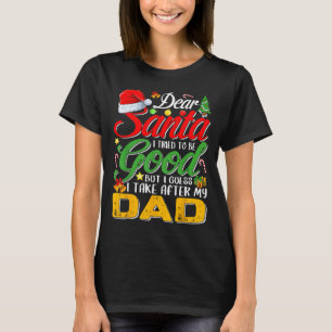 Camiseta Querido Papai Noel, Tentei Ser Bom Mas Eu Sigo Min