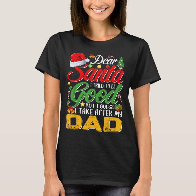 Camiseta Querido Papai Noel, Tentei Ser Bom Mas Eu Sigo Min (Frente)