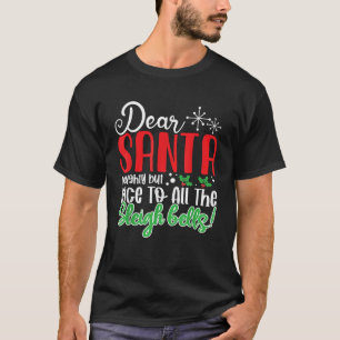 Camiseta Querido Papai Noel Travesso Mas Simpático para Tod
