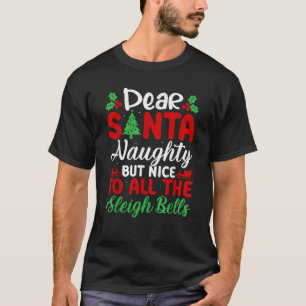 Camiseta Querido Papai Noel Travesso Mas Simpático Para Tod