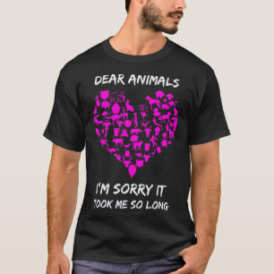 Camiseta Queridos Animais Desculpe Demorou Tanto Vegan Anim