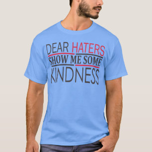 Camiseta QUERIDOS ODEADORES MOSTREM ALGUMA BONDOSO retro