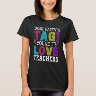 Camiseta Queridos Pais Marcação Você é o Amor Professores P